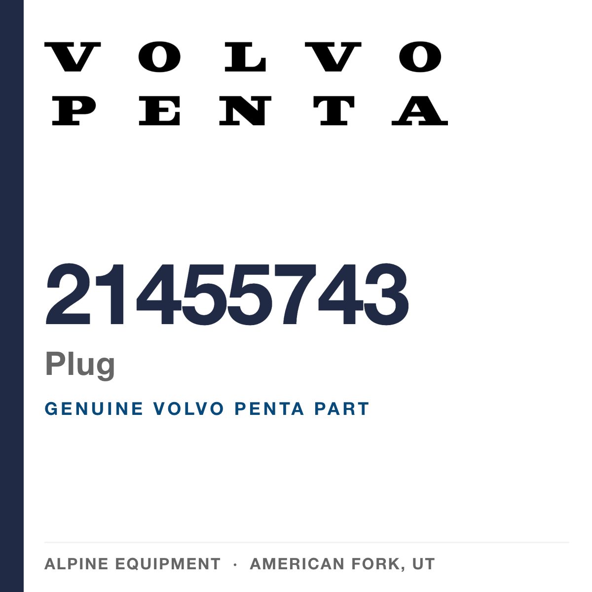 Volvo Penta 21455743 Plug — genuine part from Alpine Equipment, American Fork UT