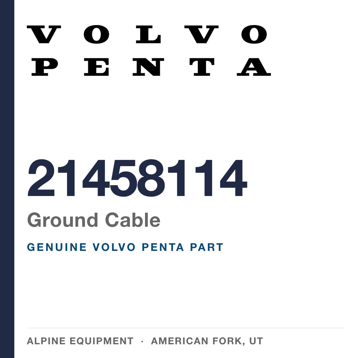 Volvo Penta 21458114 Ground Cable — genuine part from Alpine Equipment, American Fork UT