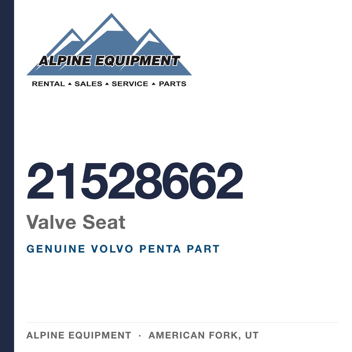 Volvo Penta 21528662 Valve Seat — genuine part from Alpine Equipment, American Fork UT