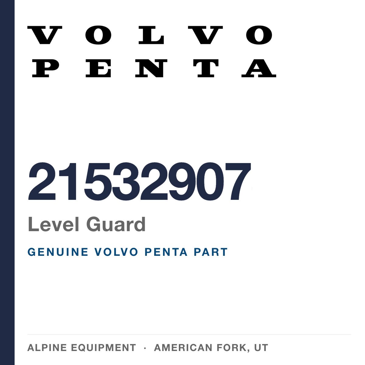 Volvo Penta 21532907 Level Guard — genuine part from Alpine Equipment, American Fork UT