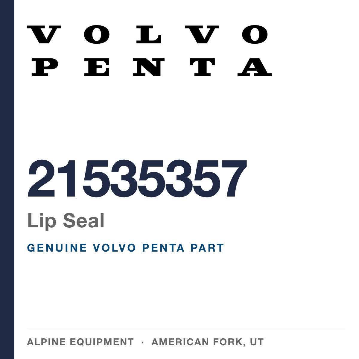 Volvo Penta 21535357 Lip Seal — genuine part from Alpine Equipment, American Fork UT