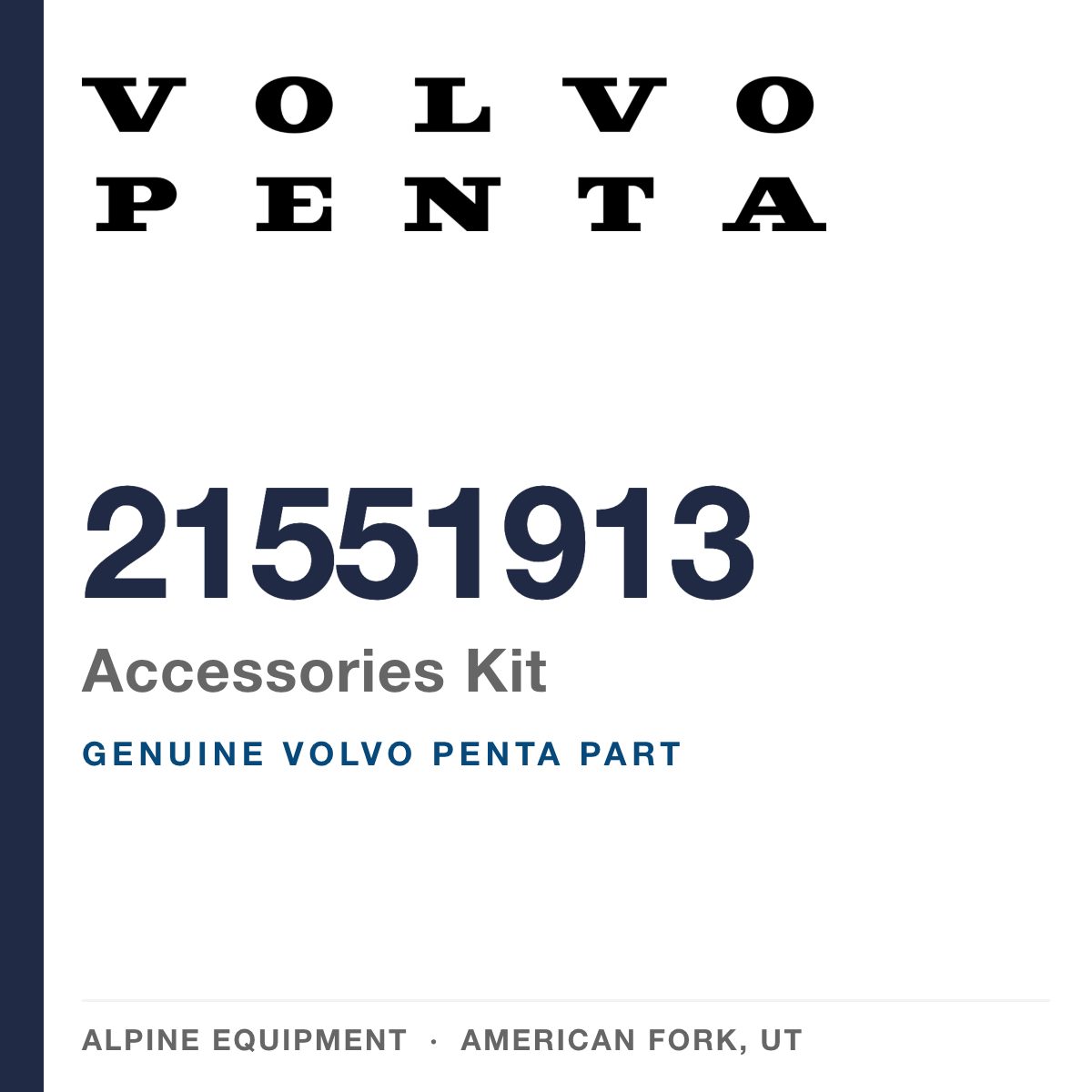 Volvo Penta 21551913 Accessories Kit — genuine part from Alpine Equipment, American Fork UT
