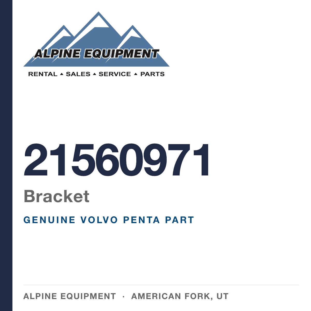 Volvo Penta 21560971 Bracket — genuine part from Alpine Equipment, American Fork UT