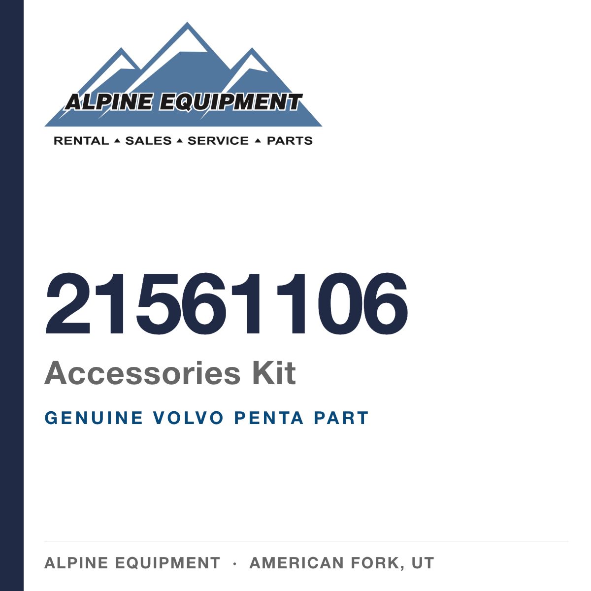 Volvo Penta 21561106 Accessories Kit — genuine part from Alpine Equipment, American Fork UT