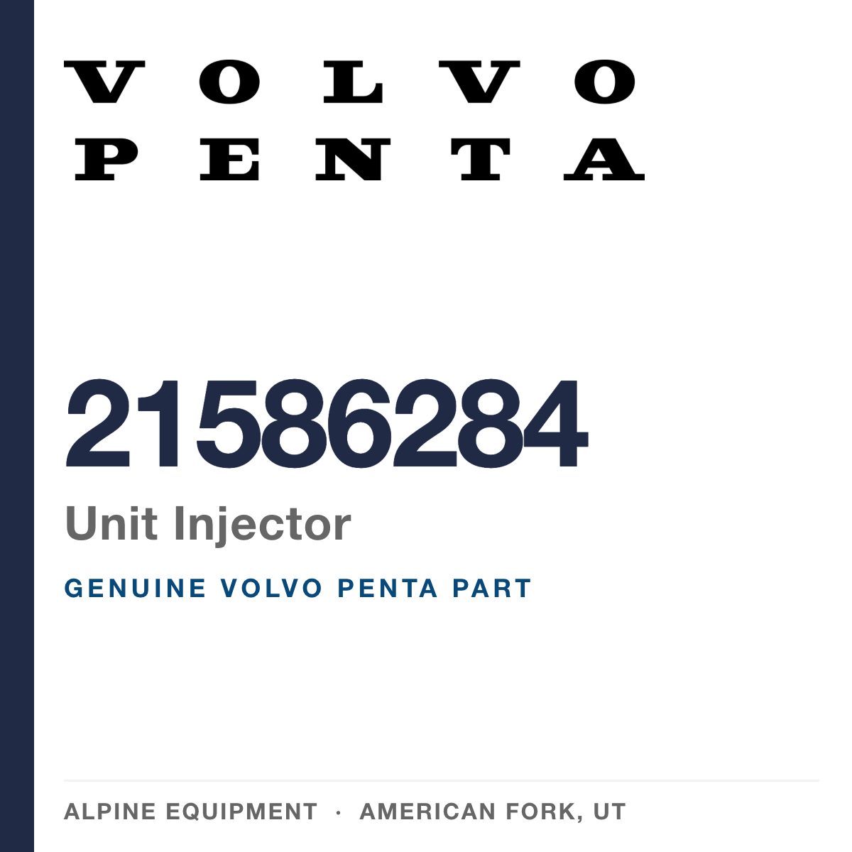 Volvo Penta 21586284 Unit Injector — genuine part from Alpine Equipment, American Fork UT