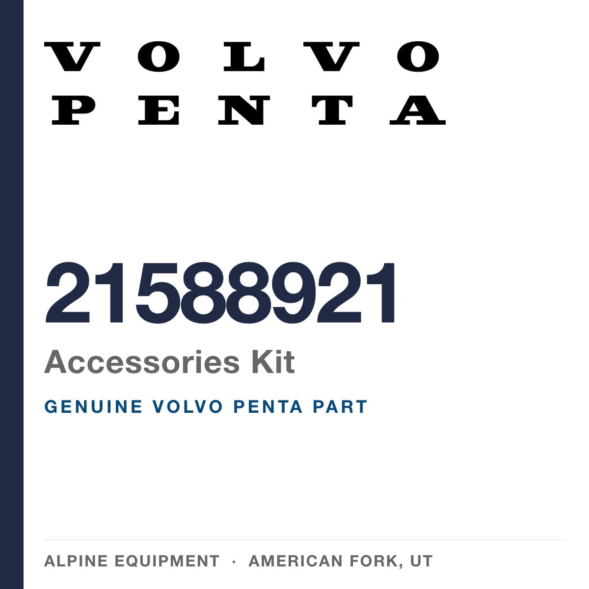 Volvo Penta 21588921 Accessories Kit — genuine part from Alpine Equipment, American Fork UT