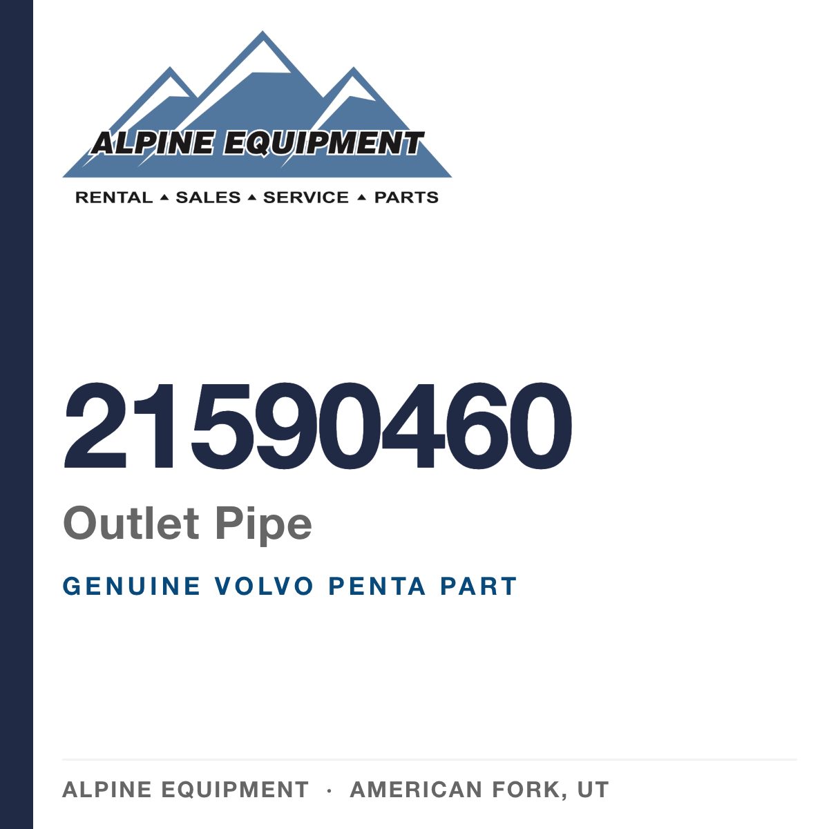 Volvo Penta 21590460 Outlet Pipe — genuine part from Alpine Equipment, American Fork UT