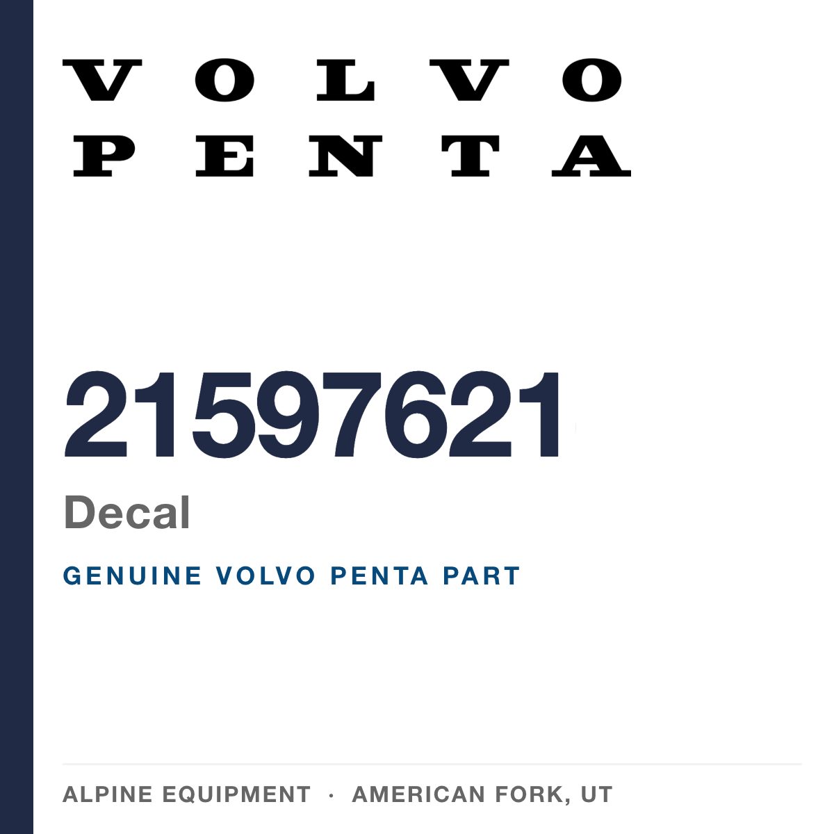 Volvo Penta 21597621 Decal — genuine part from Alpine Equipment, American Fork UT