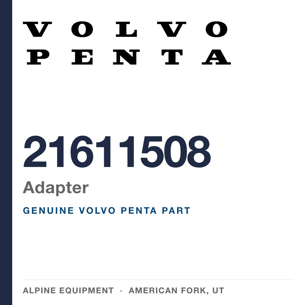 Volvo Penta 21611508 Adapter — genuine part from Alpine Equipment, American Fork UT
