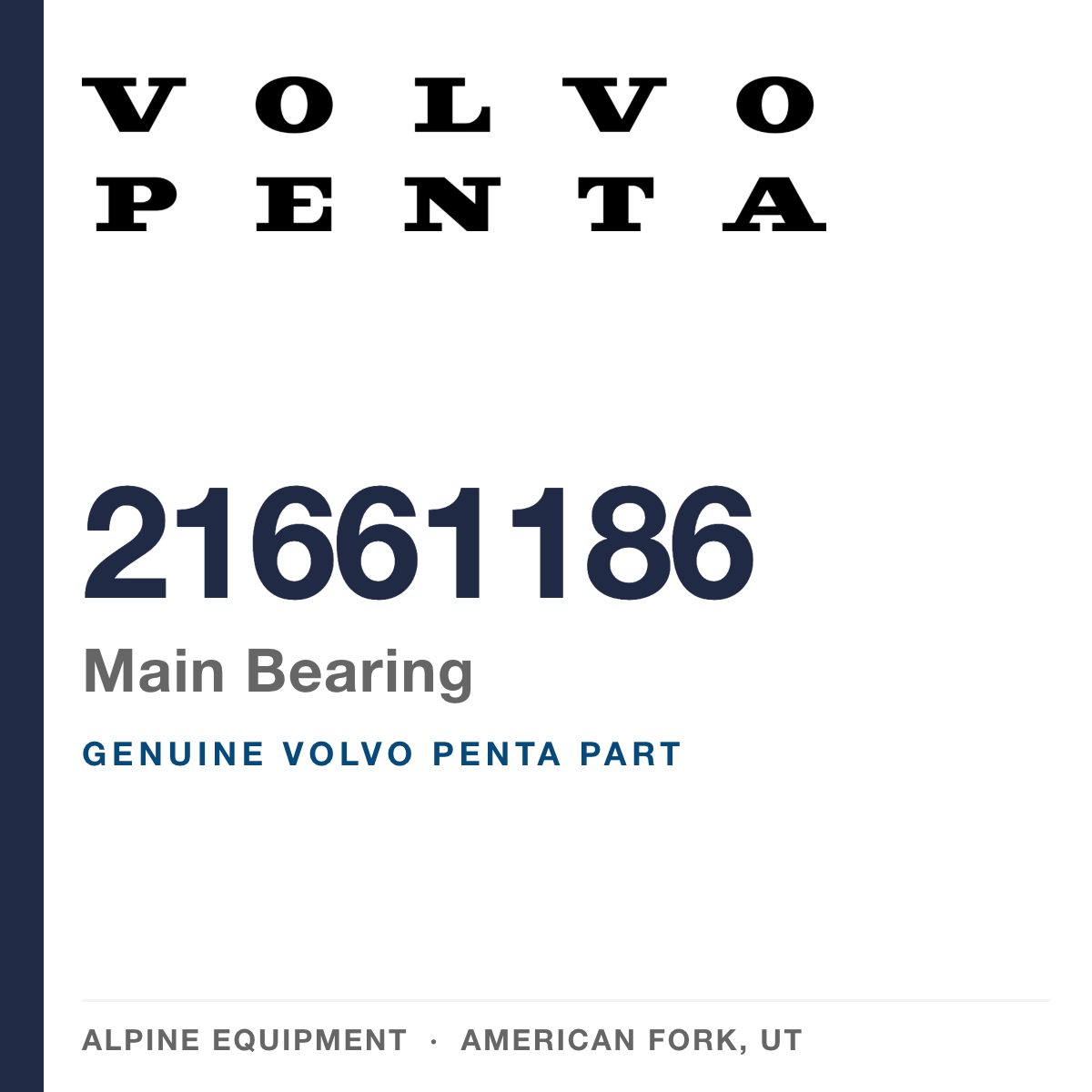 Volvo Penta 21661186 Main Bearing — genuine part from Alpine Equipment, American Fork UT