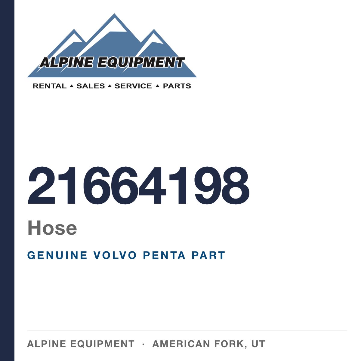 Volvo Penta 21664198 Hose — genuine part from Alpine Equipment, American Fork UT