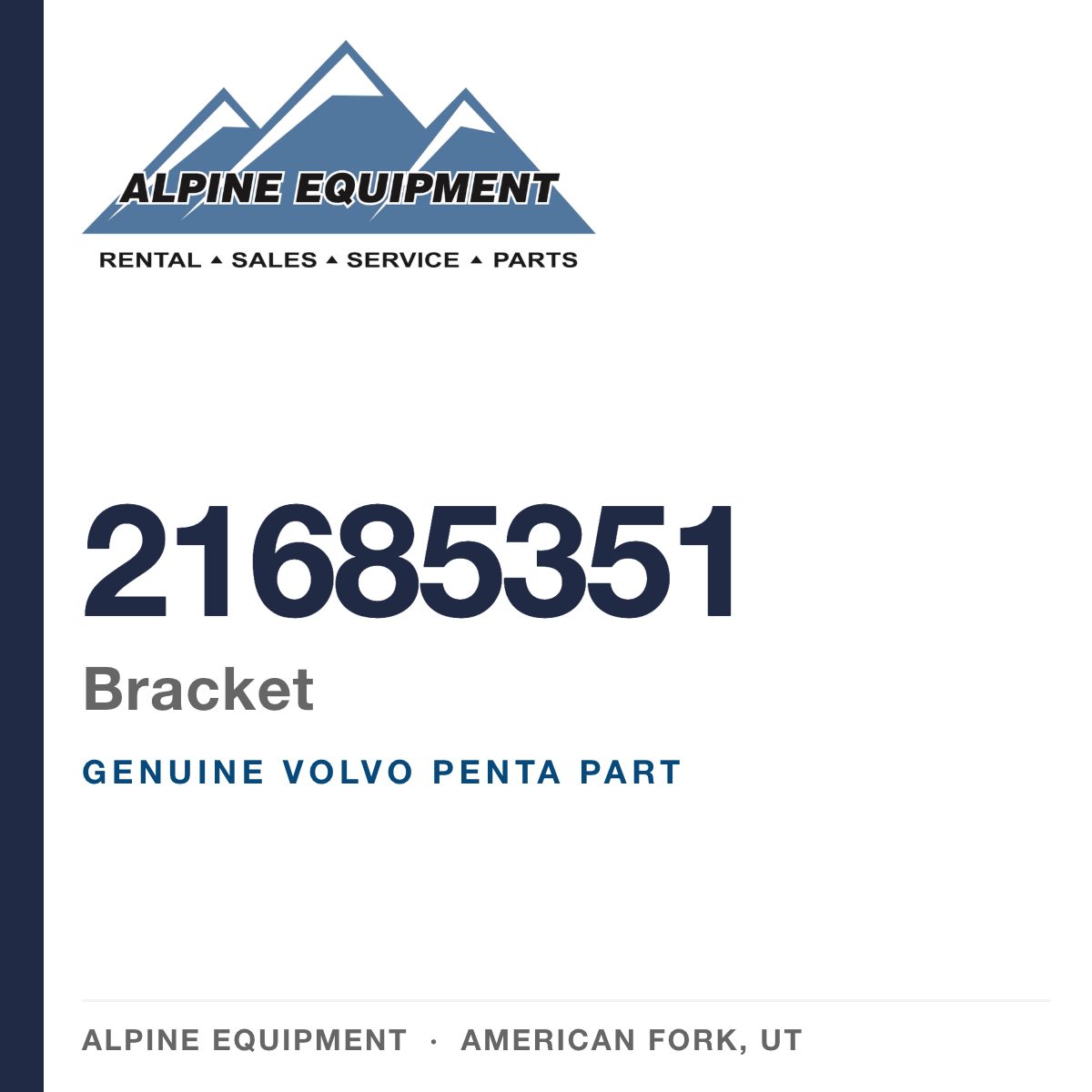 Volvo Penta 21685351 Bracket — genuine part from Alpine Equipment, American Fork UT
