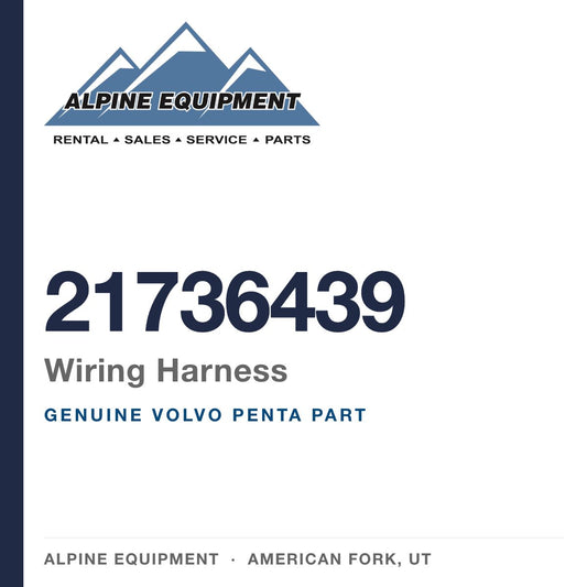 Volvo Penta 21736439 Wiring Harness — genuine part from Alpine Equipment, American Fork UT
