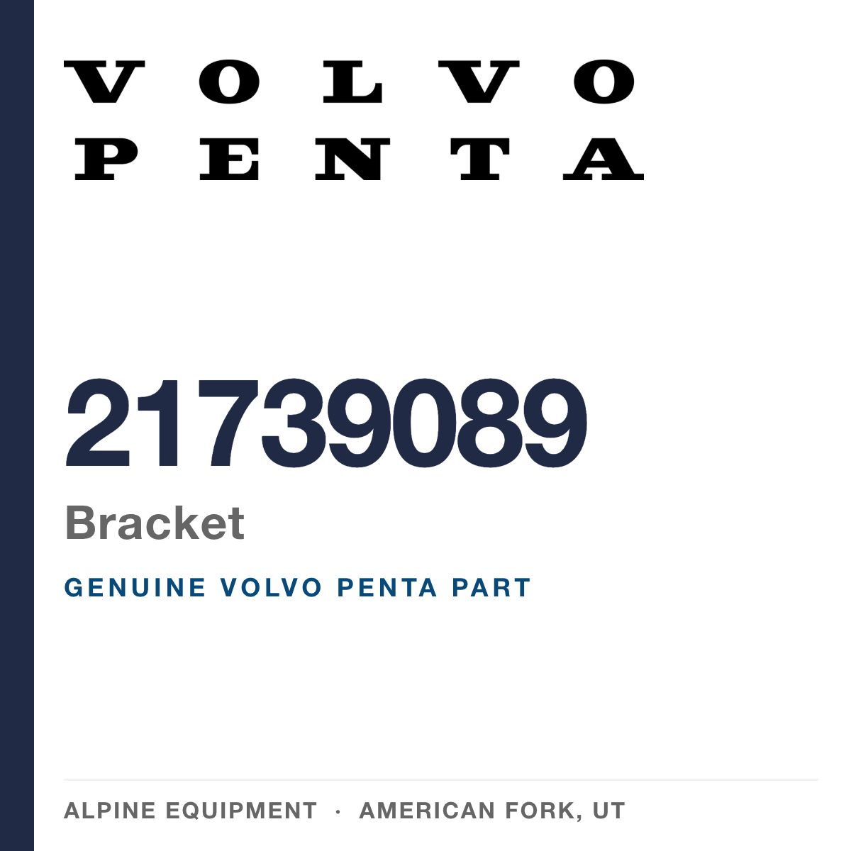 Volvo Penta 21739089 Bracket — genuine part from Alpine Equipment, American Fork UT