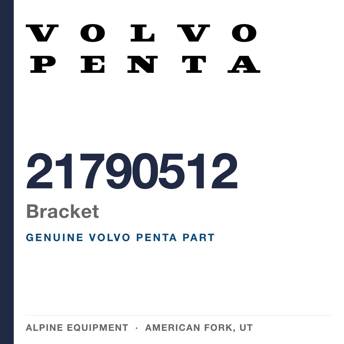 Volvo Penta 21790512 Bracket — genuine part from Alpine Equipment, American Fork UT