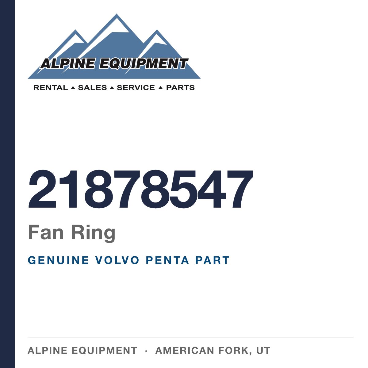 Volvo Penta 21878547 Fan Ring — genuine part from Alpine Equipment, American Fork UT