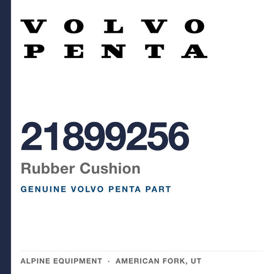 Volvo Penta 21899256 Rubber Cushion — genuine part from Alpine Equipment, American Fork UT