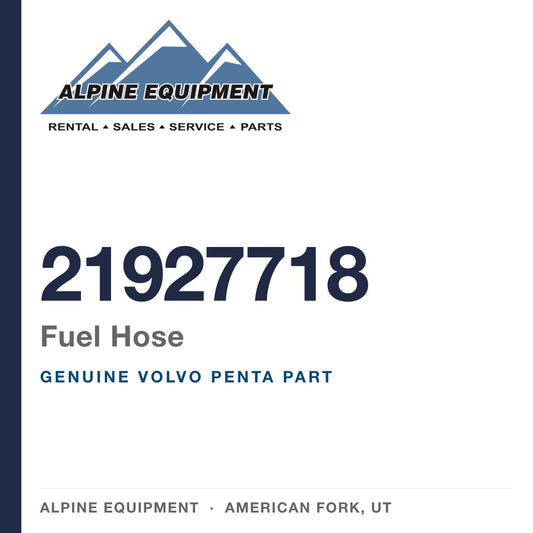 Volvo Penta 21927718 Fuel Hose — genuine part from Alpine Equipment, American Fork UT