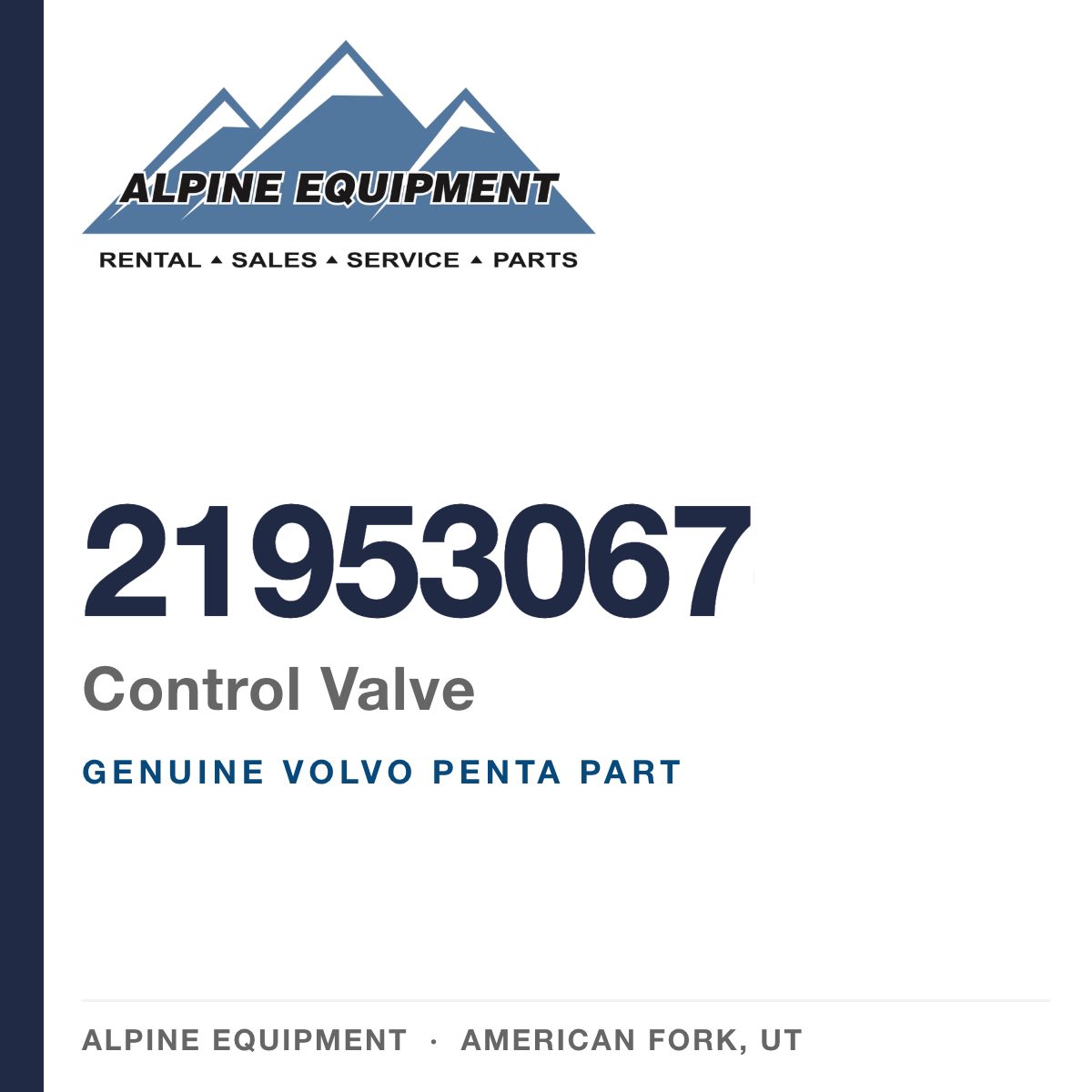 Volvo Penta 21953067 Control Valve — genuine part from Alpine Equipment, American Fork UT