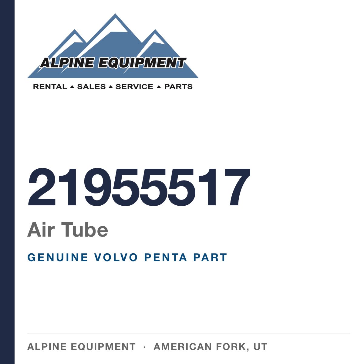 Volvo Penta 21955517 Air Tube — genuine part from Alpine Equipment, American Fork UT
