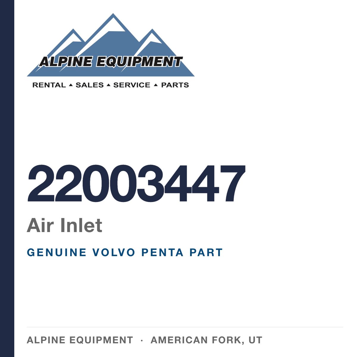 Volvo Penta 22003447 Air Inlet — genuine part from Alpine Equipment, American Fork UT