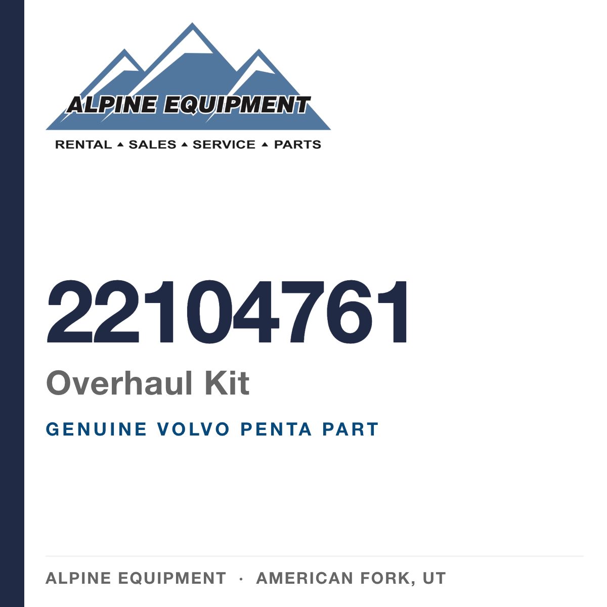 Volvo Penta 22104761 Overhaul Kit — genuine part from Alpine Equipment, American Fork UT