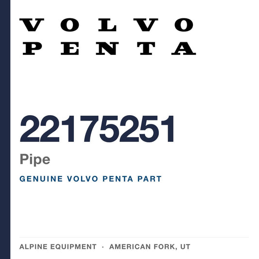 Volvo Penta 22175251 Pipe — genuine part from Alpine Equipment, American Fork UT