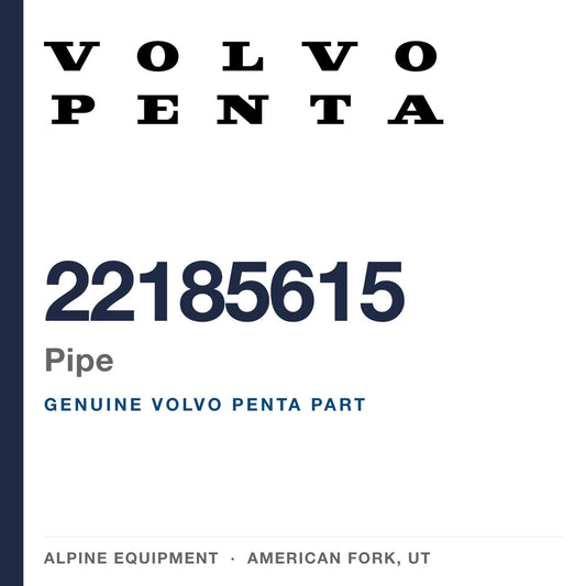 Volvo Penta 22185615 Pipe — genuine part from Alpine Equipment, American Fork UT