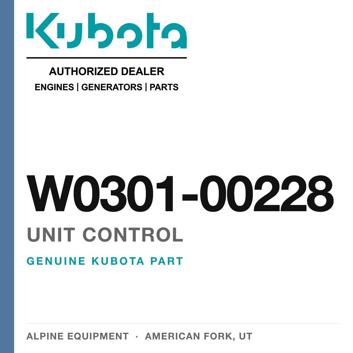 Genuine Kubota unit control, part number W0301-00228 — Alpine Equipment
