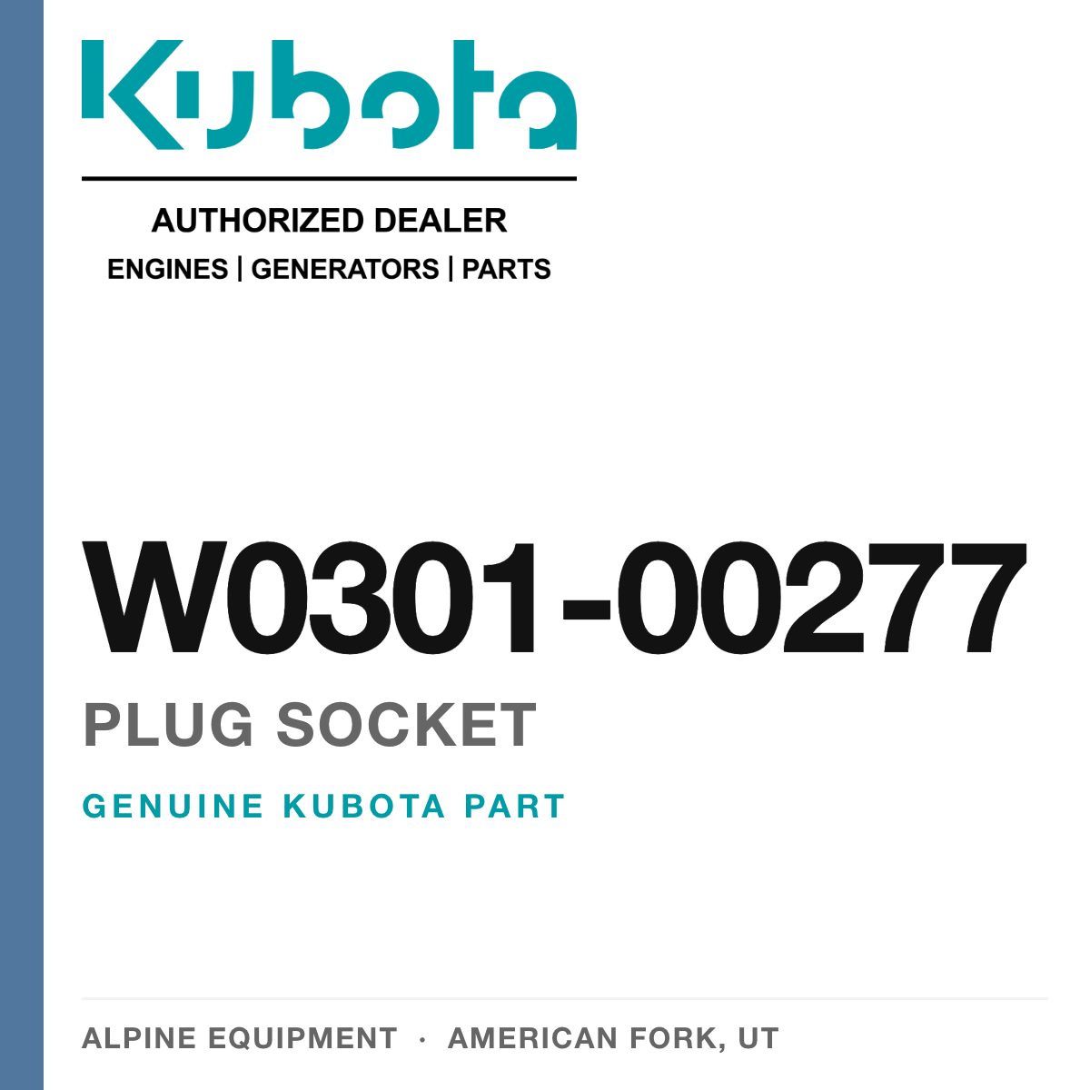 Genuine Kubota plug socket, part number W0301-00277 — Alpine Equipment